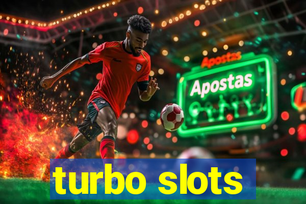 turbo slots